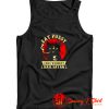 Eat Pussy Chug Whiskey Hail Satan Tank Top