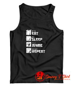 Eat Sleep Anime Repeat Funny Japanese Manga Tank Top