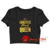 Educated Black Queen Crop Top Shirt