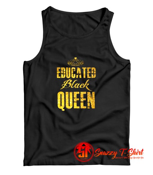 Educated Black Queen Tank Top