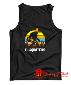 El Squatcho Tank Top