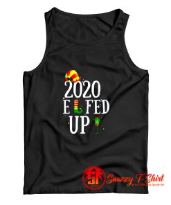 Elfed Up Merry Christmas Elf Pun Parody Tank Top