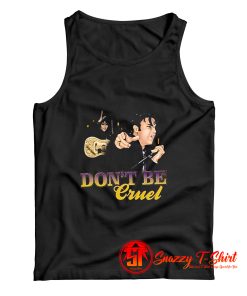 Elvis Presley Dont Be Cruel Tank Top