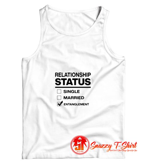 Entanglement Relationship Status Tank Top