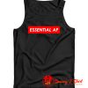 Essential Af Tank Top