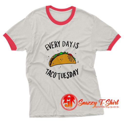 Every Day is Taco Tuesday Ringer Tee