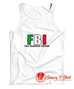 FBI Full Blooded Italian Tank Top