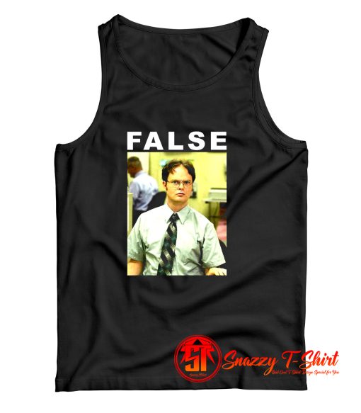 False Dwight Schrute The Office Tank Top