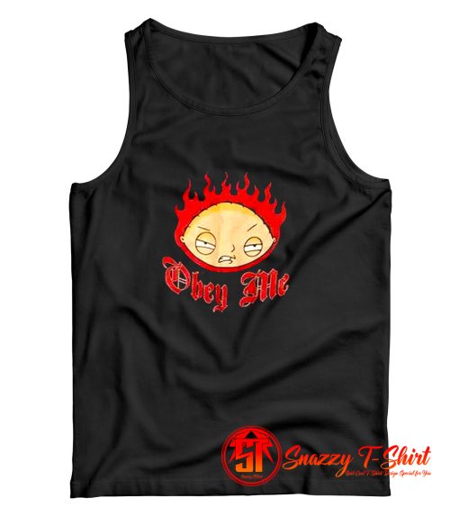 Family Guy Stewie Obey Me Flames Tank Top