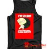 Family Guy Stewie So Hot Tank Top