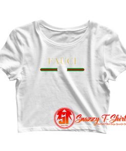 Fauci Crop Top Shirt