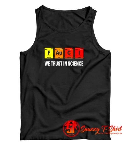 Fauci F Au C I Trust Wear A Mask Be Kind Tank Top