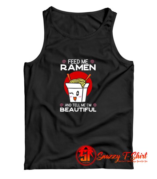 Feed Me Ramen Japanese Tank Top