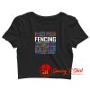 Fencing Lover Crop Top Shirt