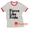 Fierce Like Frida Ringer Tee