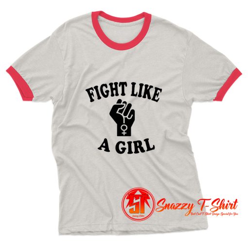 Fight Like A Girl Ringer Tee