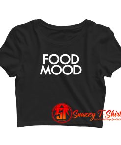 Food Mood Crop Top Shirt