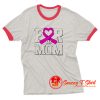 For My Mom Breast Cancer Awareness Ringer Tee