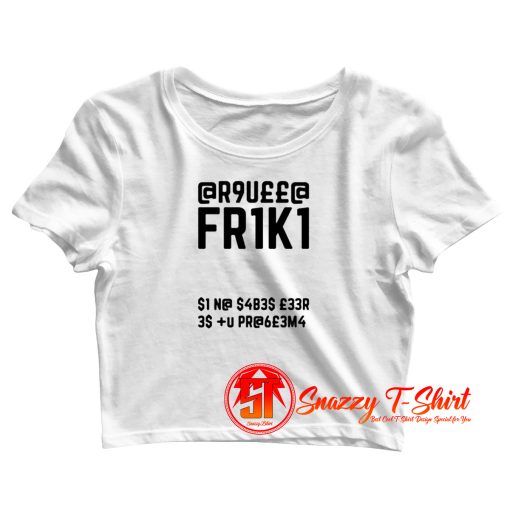 Friki Secret Code Graphic Quote Crop Top Shirt