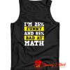 Funny Bad At Math Tank Top