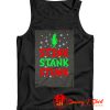 Funny Grinch Christmas Stink Stank Stunk Tank Top