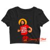 Funny Jesus Christ Quote Christian Humor Religious Sayings Crop Top Shirt