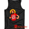 Funny Jesus Christ Quote Christian Humor Religious Sayings Tank Top