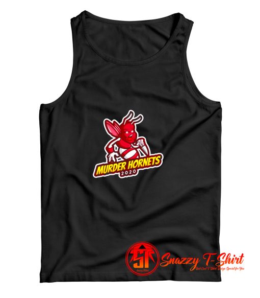 Funny Murder Hornets 2020 Tank Top