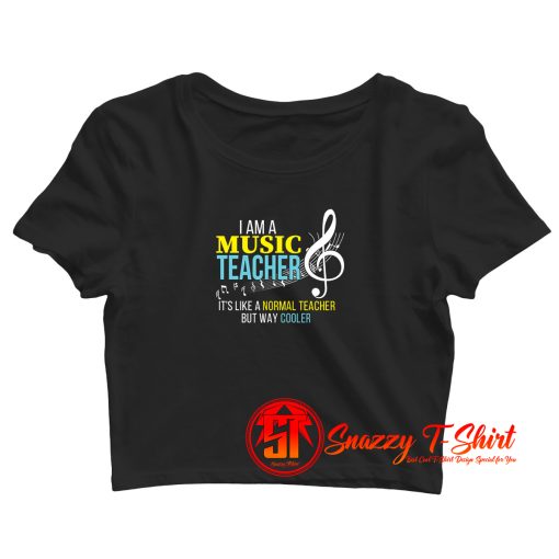 Funny Music Teacher Crop Top Shirt