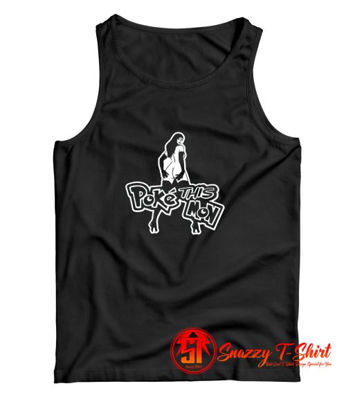 Funny PokeThisMon Parody Tank Top