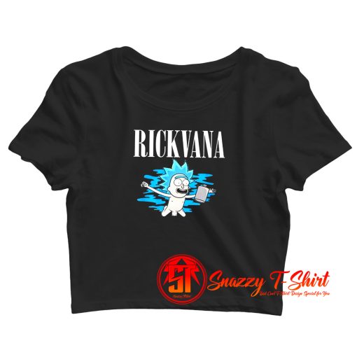 Funny Rickvana Parody Rick and Morty Crop Top Shirt