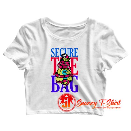 Funny Secure The Bag Money Crop Top Shirt