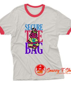 Funny Secure The Bag Money Ringer Tee