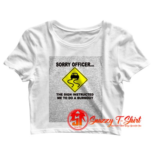 Funny Shirt Crazy Gift Joke Crop Top Shirt