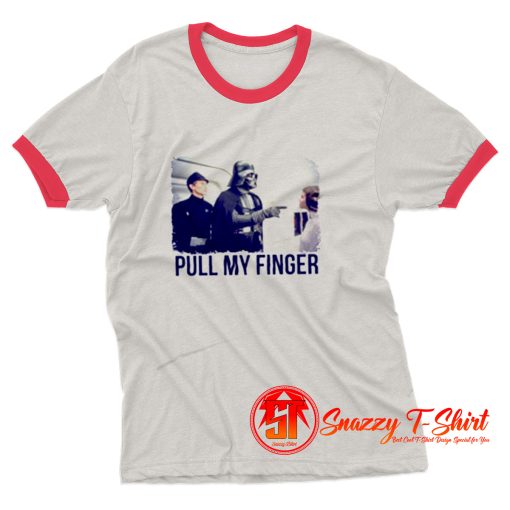 Funny Star Wars Parody Pull My Finger Ringer Tee