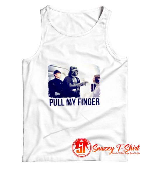 Funny Star Wars Parody Pull My Finger Tank Top