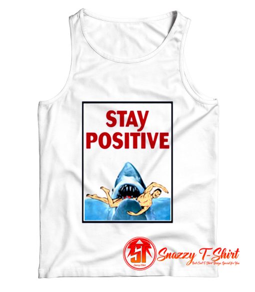 Funny Stay Positive Shark Attack Retro Comedy Tank Top