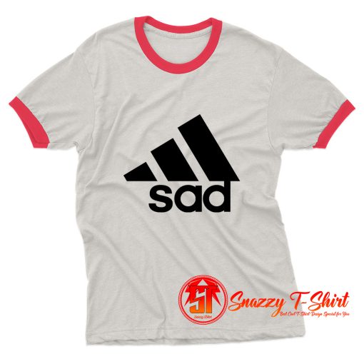 Funny sad Ringer Tee