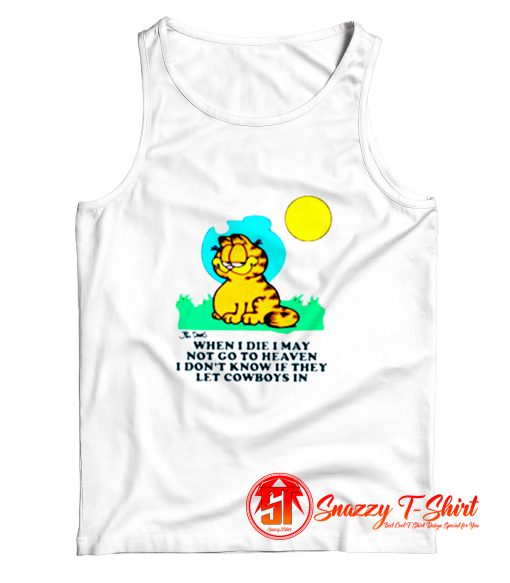 Garfield When I Die I May Not Go To Heaven Tank Top