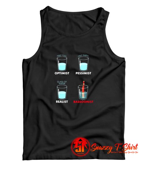 Glass Of Water Bassoonist Bassoon Player Tank Top