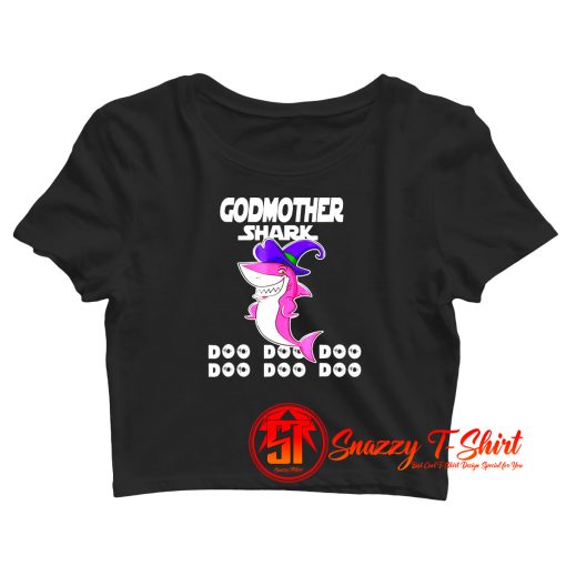 Godmother Shark Doo Doo Doo Crop Top Shirt