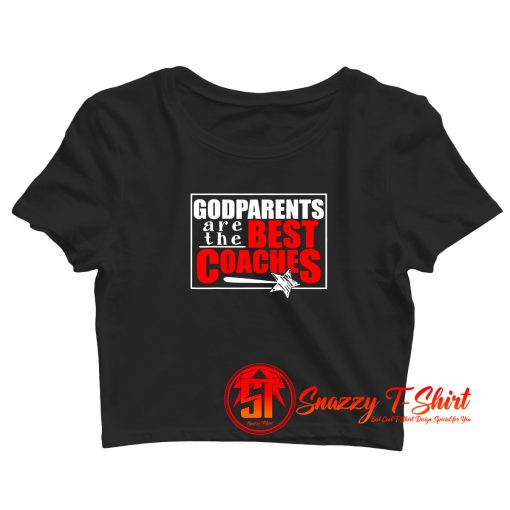 Godparent New First Time Godmother Godfather Coaches Crop Top Shirt