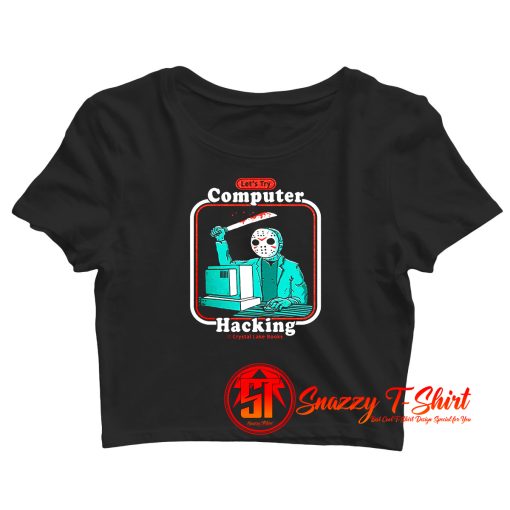 Hacking for Beginners Crop Top Shirt