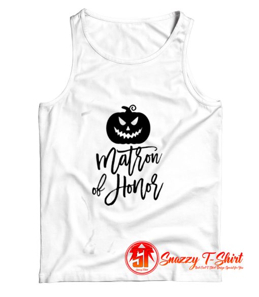 Halloween Matron Of Honor Tank Top