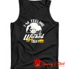 Halloween Witch Feeling Wicked Tank Top