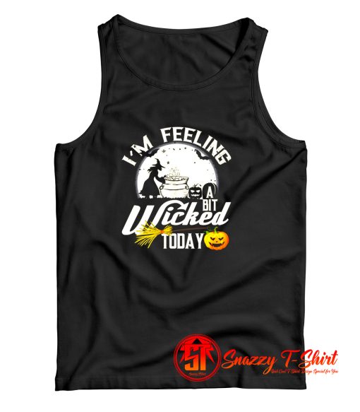 Halloween Witch Feeling Wicked Tank Top