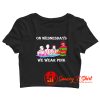 Halloween horror characters on Wednesdays we wear pink Crop Top Shirt