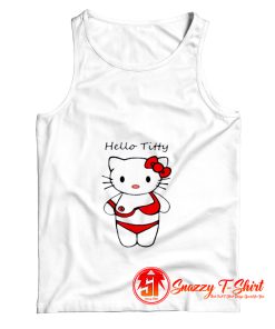 Hello titty funny parody hello kitty Tank Top