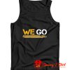 Here We Go Pittsburgh Tank Top