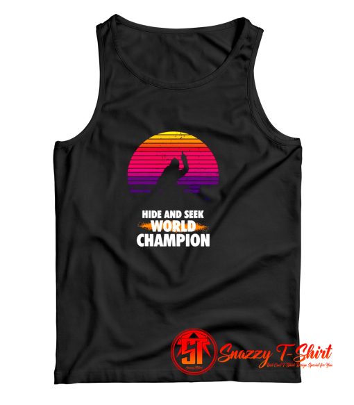 Hide And Seek World Champion Tank Top